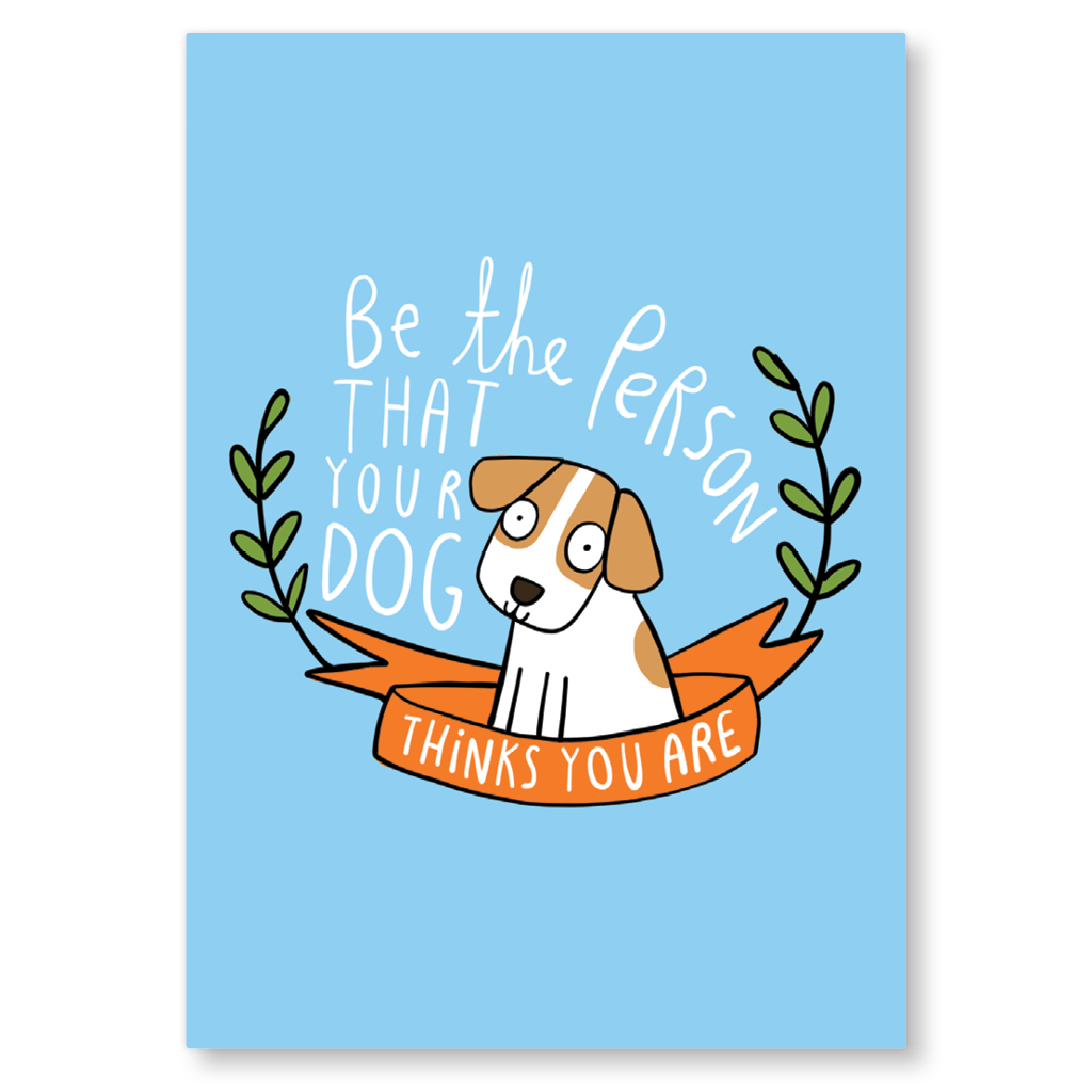 Be The Person Your Dog Thinks You Are Postcard by Katie Abey - Whale and Bird