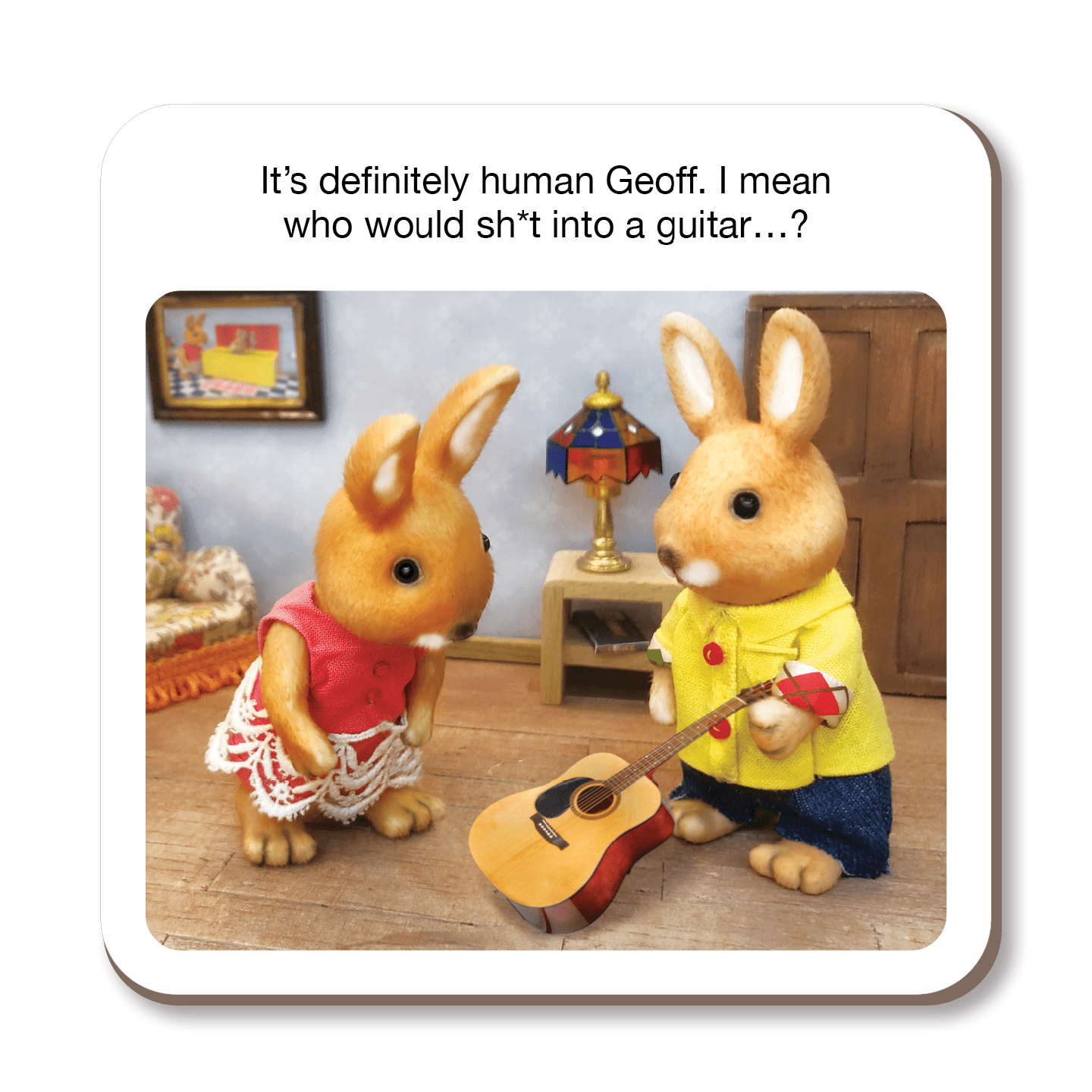 It's Definitely Human Geoff. I Mean Who Would Shit Into A Guitar Coaster by forest fr1ends - Whale and Bird, toilet humour gifts, comedy home accessories