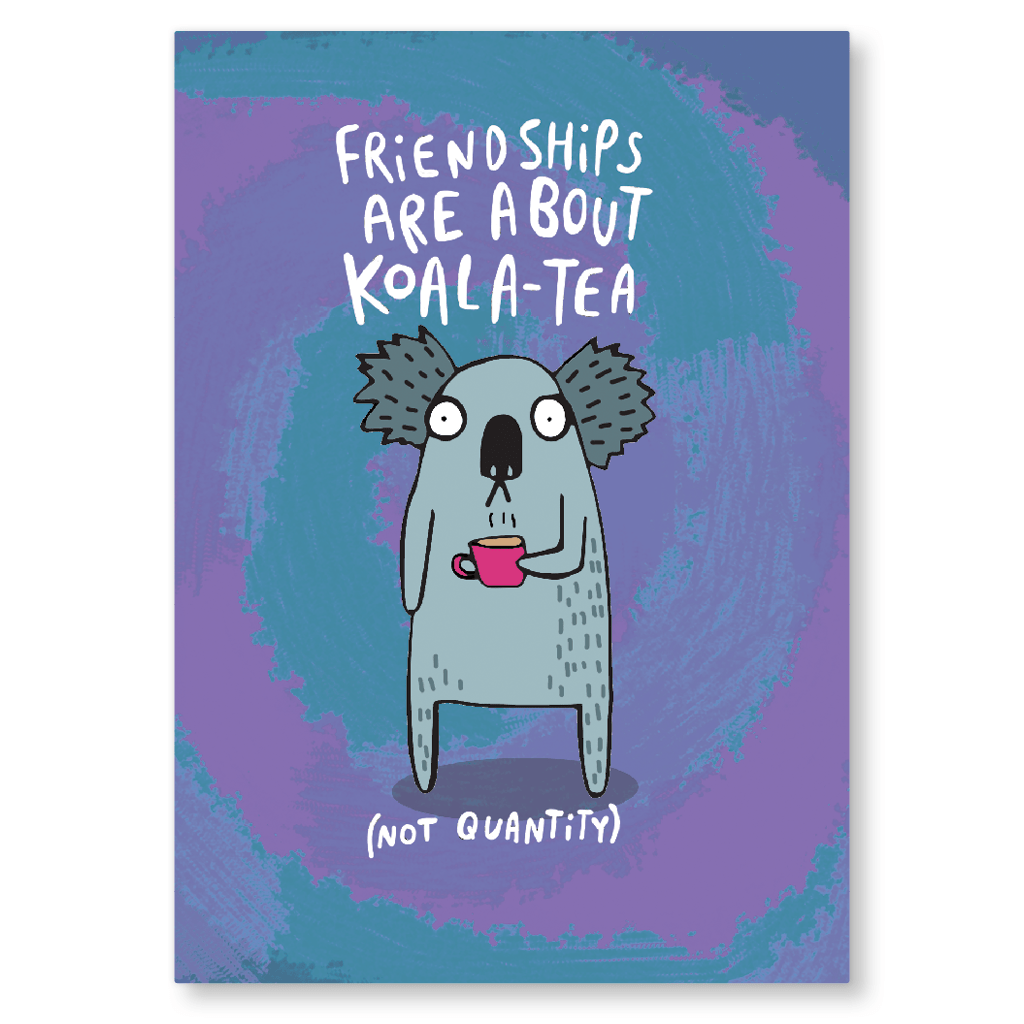 Friendships Are About Koala-Tea Postcard by Katie Abey - Whale and Bird