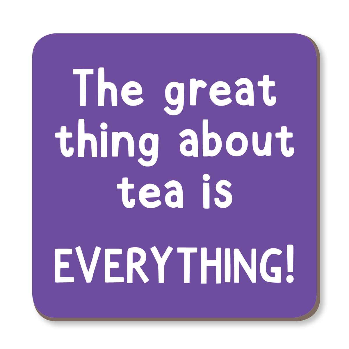 The Great Thing About Tea Is EVERYTHING Coaster by The Spork Collection - Whale and Bird